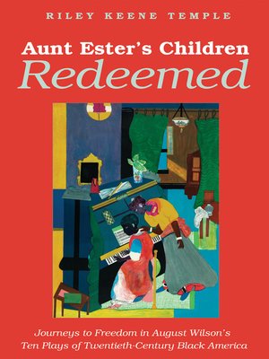 Aunt Ester's Children Redeemed - ebook